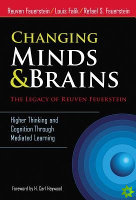 Changing Minds & Brains - The Legacy of Reuven Feuerstein