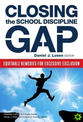 Closing the School Discipline Gap
