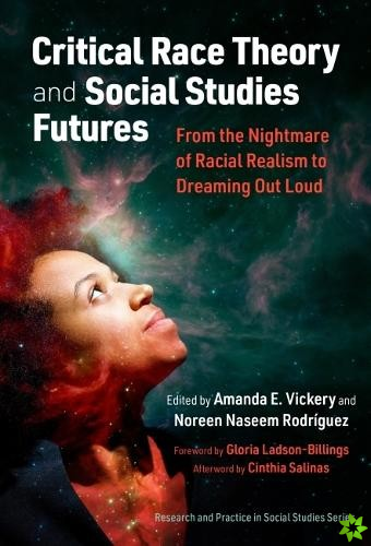 Critical Race Theory and Social Studies Futures