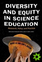 Diversity and Equity in Science Education