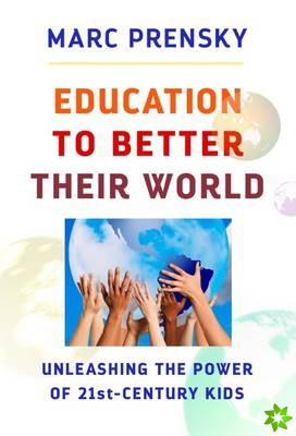 Education to Better their World