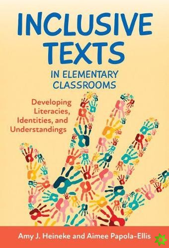 Inclusive Texts in Elementary Classrooms