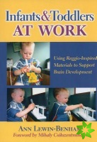 Infants & Toddlers at Work