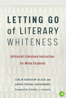 Letting Go of Literary Whiteness