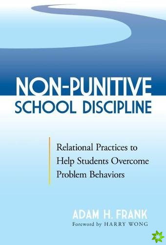 Non-Punitive School Discipline
