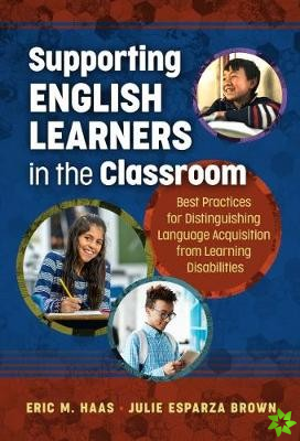 Supporting English Learners in the Classroom