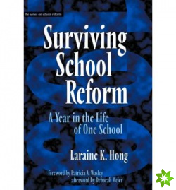 Surviving School Reform
