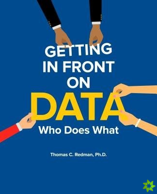 Getting in Front on Data