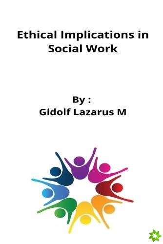Ethical Implications in Social Work