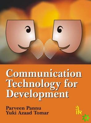 Communication, Technology for Development
