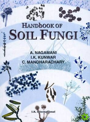 Handbook of Soil Fungi