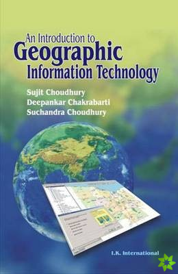 Introduction to Geographic Information Technology
