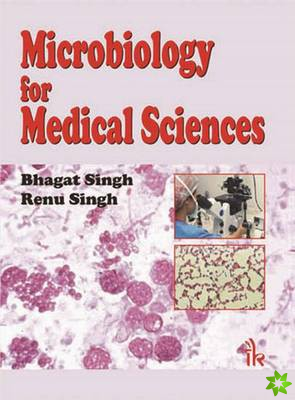 Microbiology for Medical Sciences