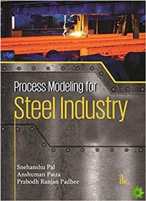 Process Modeling for Steel Industry