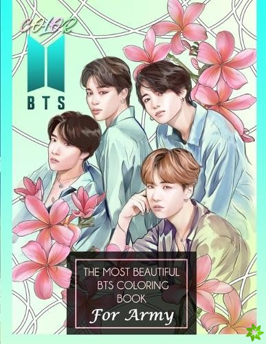 Color BTS! The Most Beautiful BTS Coloring Book For ARMY