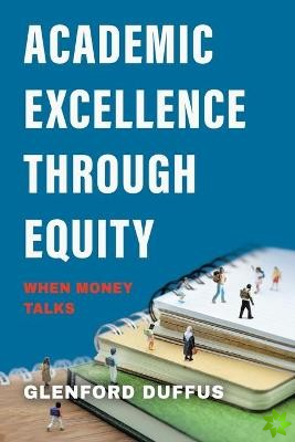 Academic Excellence Through Equity