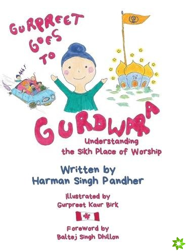 Gurpreet Goes to Gurdwara