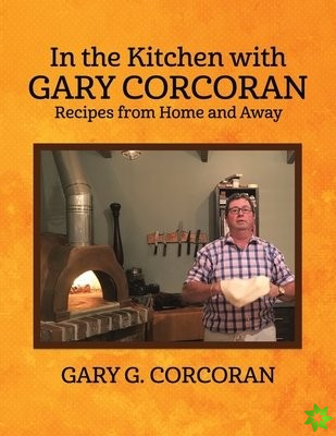 In the Kitchen with Gary Corcoran
