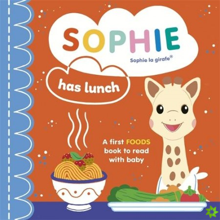 Sophie la girafe: Sophie Has Lunch