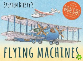 Stephen Biesty's Flying Machines