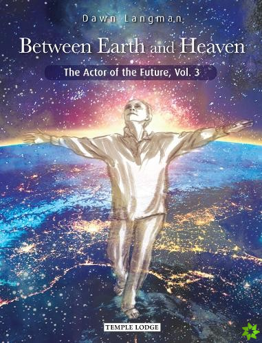 Between Earth and Heaven