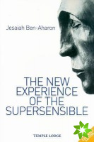 New Experience of the Supersensible