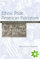 Ethnic Pride, American Patriotism