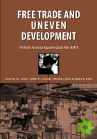 Free Trade & Uneven Development