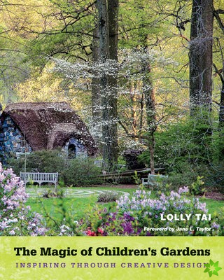 Magic of Children's Gardens