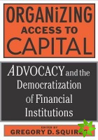 Organizing Access To Capital