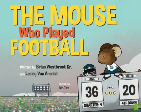 The Mouse Who Played Football