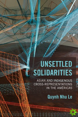Unsettled Solidarities