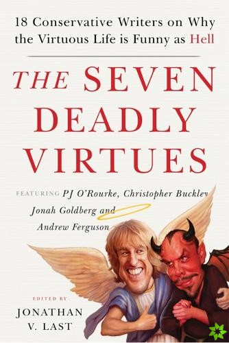 Seven Deadly Virtues