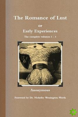 Romance of Lust, or Early Experiences