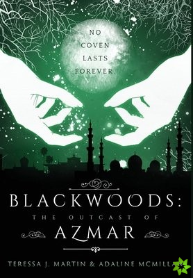 Blackwoods the Outcast of Azmar