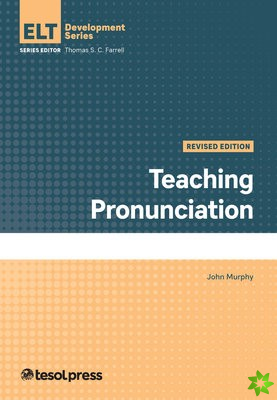Teaching Pronunciation, Revised