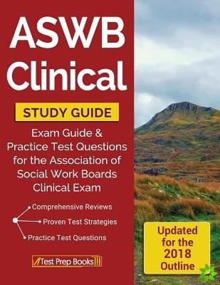 Aswb Clinical Study Guide