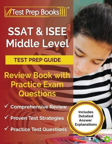 SSAT and ISEE Middle Level Test Prep Guide