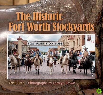 Historic Fort Worth Stockyards
