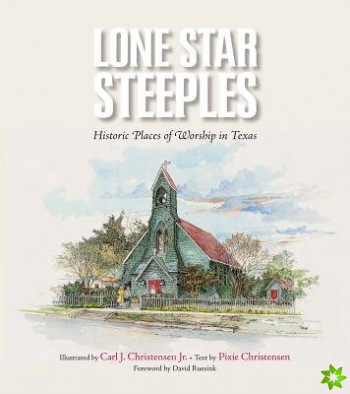 Lone Star Steeples