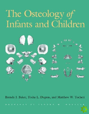 Osteology of Infants and Children