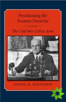Proclaiming the Truman Doctrine