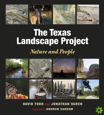Texas Landscape Project Nature and People