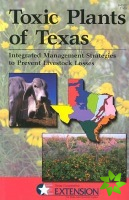 Toxic Plants of Texas