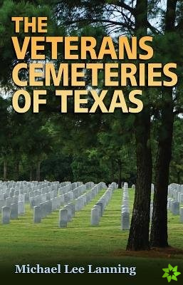 Veterans Cemeteries of Texas