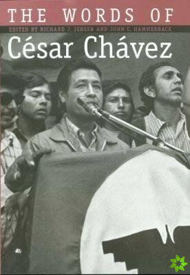 Words of Cesar Chavez