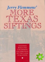 Jerry Flemmons' More Tx Siftings