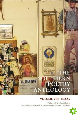 Southern Poetry Anthology, VIII: Texas