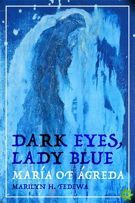 Dark Eyes, Lady Blue