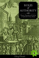 Roles Of Authority: Thespian Biography And Celebrity In Eighteenth-Century Britain